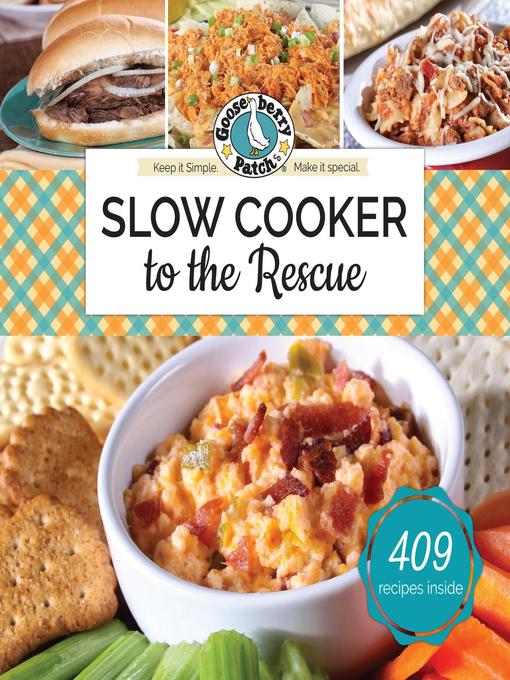 Title details for Slow Cooker to the Rescue by Gooseberry Patch - Available